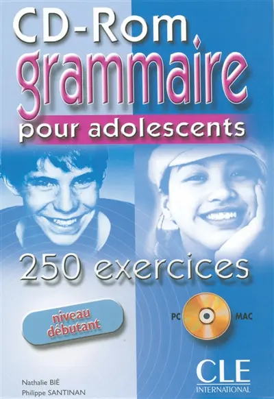 Grammaire 250 activités pour adolescents, niveau débutant