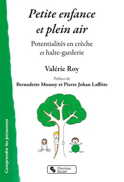 Petite enfance et plein air : potentialités en crèche et halte-garderie