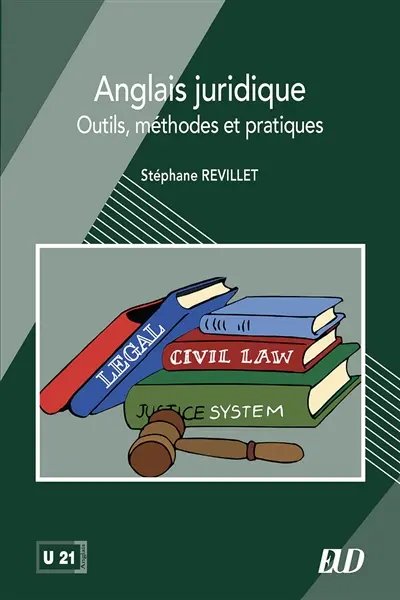 Anglais juridique : outils, méthodes et pratiques