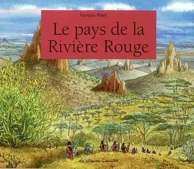 Le pays de la Rivière rouge