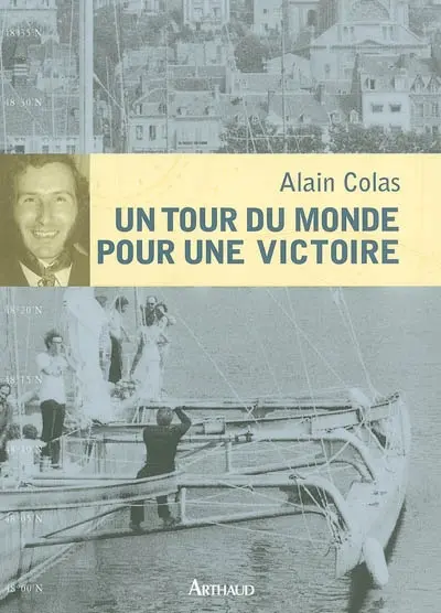 Un tour du monde pour une victoire