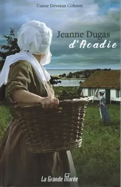 Jeanne Dugas d'Acadie