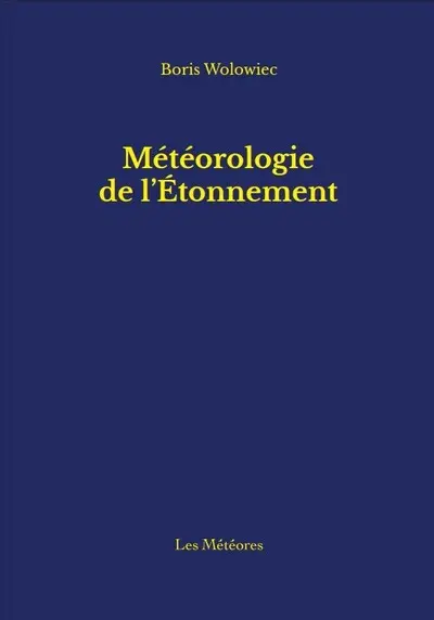 Météorologie de l'étonnement