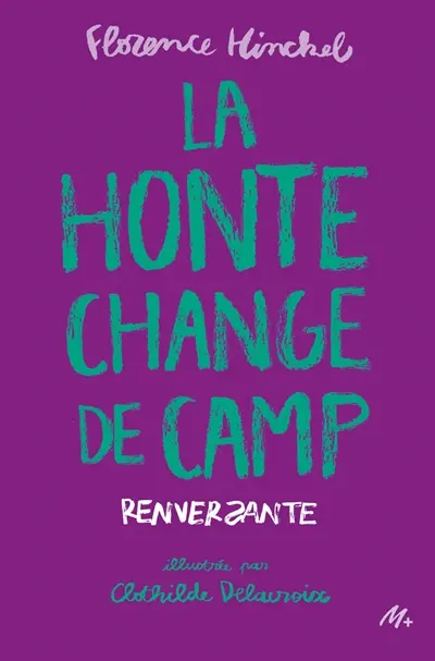 La honte change de camp