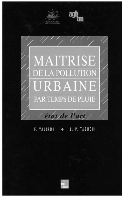 Maîtrise de la pollution urbaine par temps de pluie : état de l'art