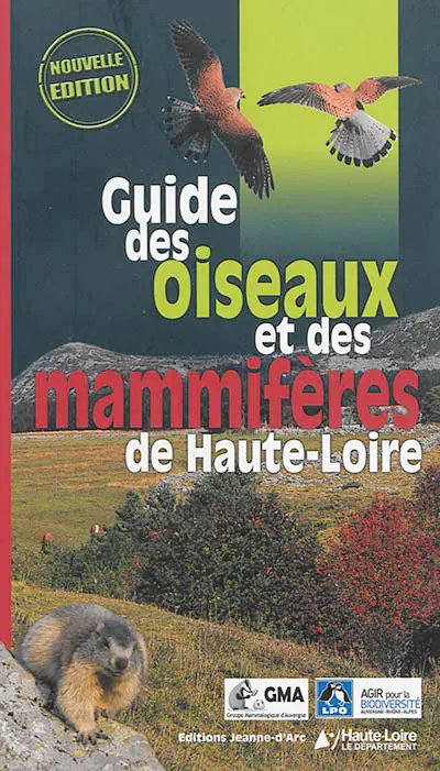 Guide des oiseaux et des mammifères de Haute-Loire