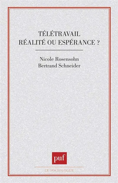 Télétravail, réalité ou espérance