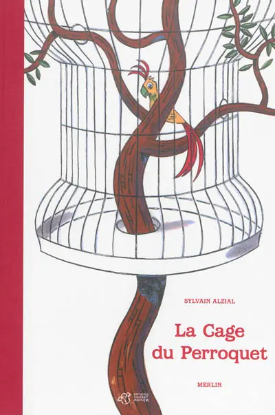 La cage du perroquet