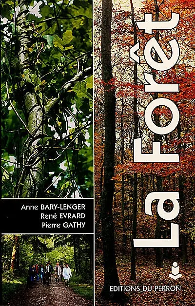 La forêt : ecologie, gestion, économie, conservation