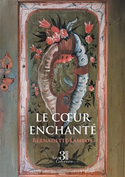 Le coeur enchanté