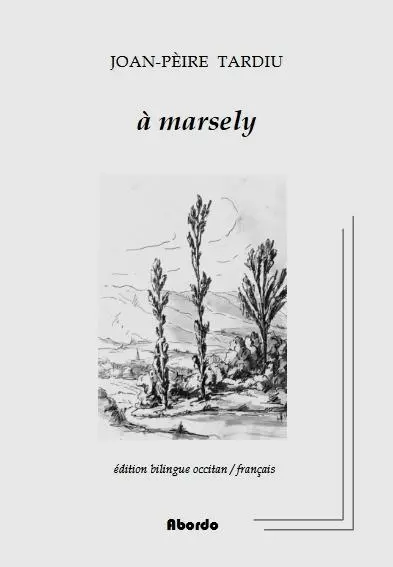 A Marsely. A Marcelin