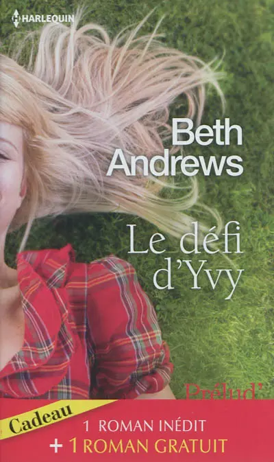 Le défi d'Yvy. La fleur du mensonge