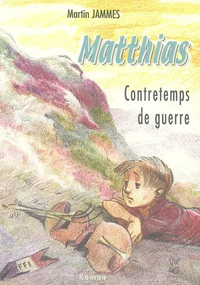 Matthias : contretemps de guerre