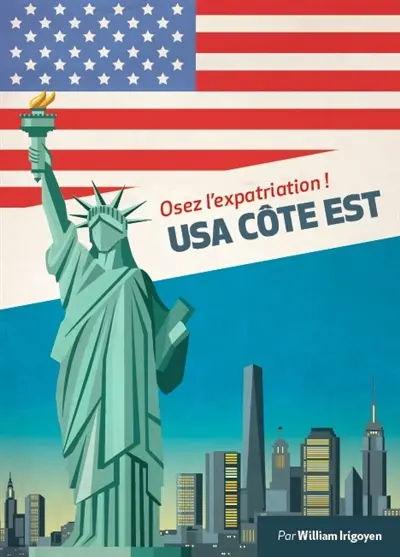 USA côte est : osez l'expatriation !