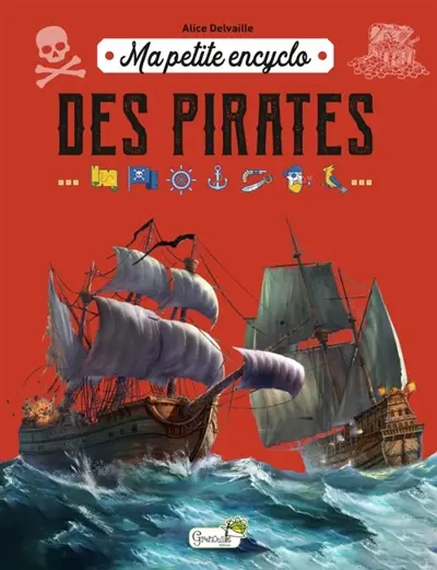 Ma petite encyclo des pirates