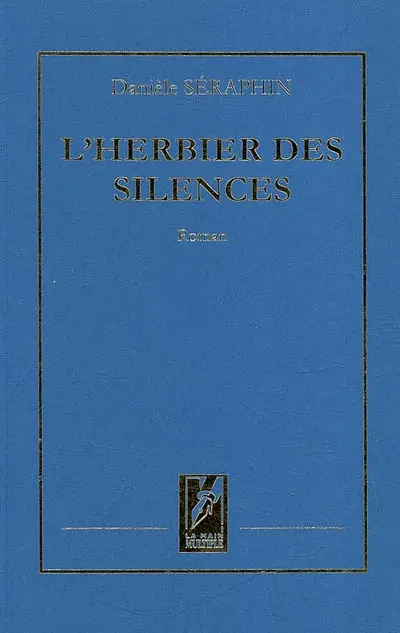 L'herbier des silences