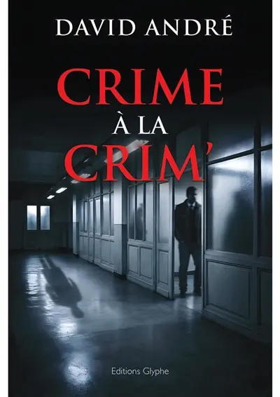 Crime à la crim'