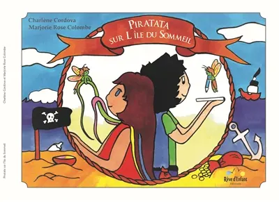 Piratata. Vol. 2. Piratata sur l'île du sommeil