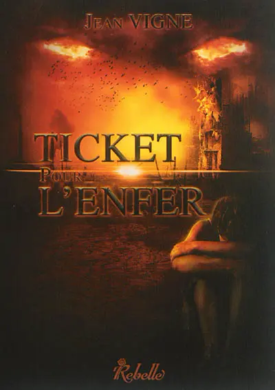 Ticket pour l'enfer