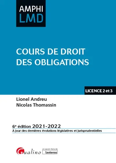 Cours de droit des obligations : licence 2 et 3 : 2021-2022