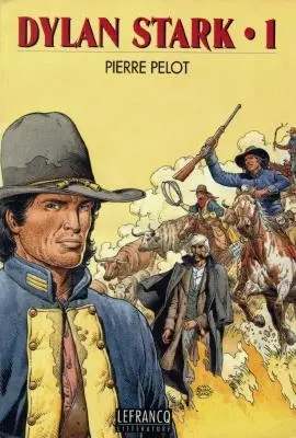 Tout Dylan Stark. Vol. 1