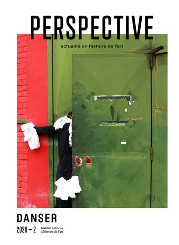 Perspective, n° 2 (2020). Danser