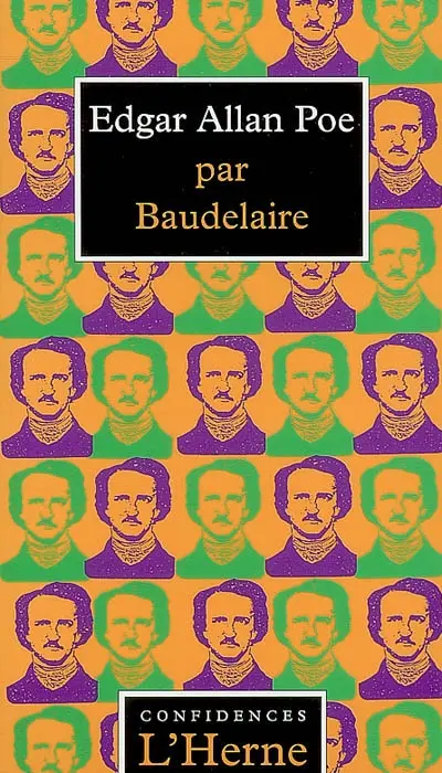 Edgar Allan Poe : sa vie et ses ouvrages