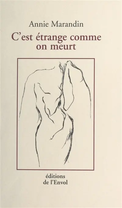 C'est étrange comme on meurt