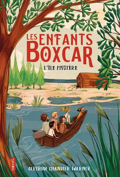Les enfants Boxcar. Vol. 2. L'île mystère