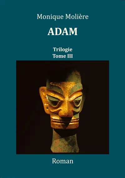 Adam : Tome 3