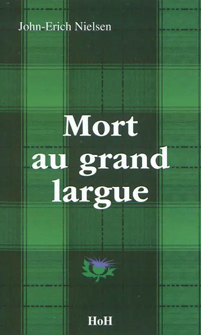 Mort au grand largue