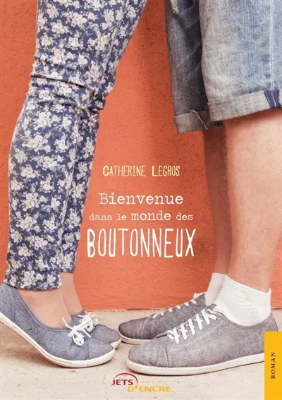 Bienvenue dans le monde des boutonneux