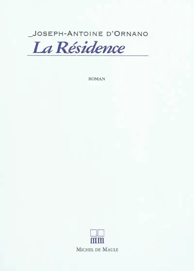 La résidence