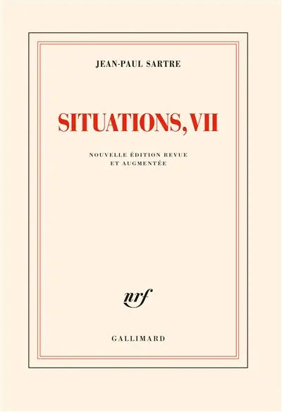 Situations. Vol. 7. Octobre 1964-octobre 1966