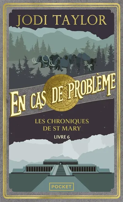 Les chroniques de St Mary. Vol. 6. En cas de problème