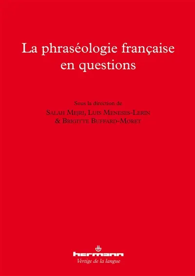 La phraséologie française en questions