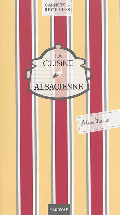 La cuisine alsacienne