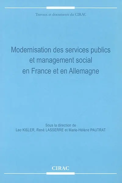 Modernisation des services publics et management social en France et en Allemagne