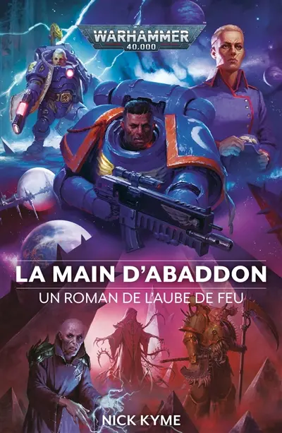 Un roman de l'aube de feu. La main d'Abaddon