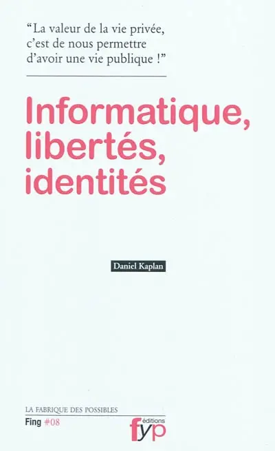 Informatique, libertés, identités