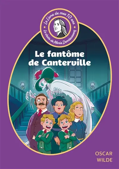 Le fantôme de Canterville : et autres contes