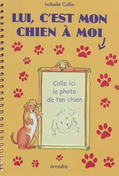 Lui, c'est mon chien à moi