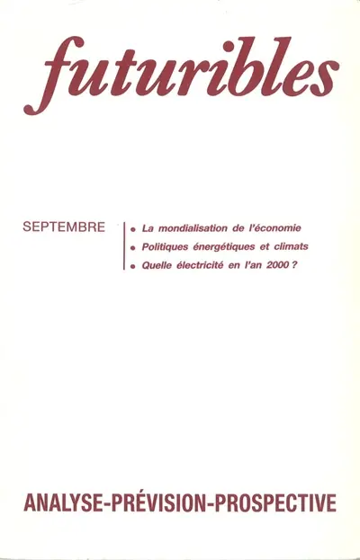 Futuribles 135, septembre 1989. La mondialisation de l'économie : Politiques énergétiques et climats