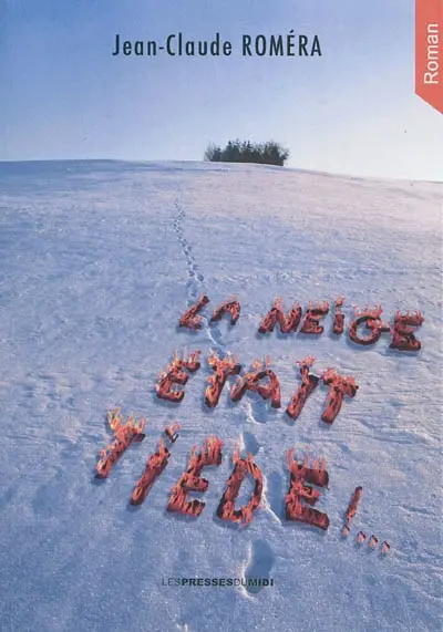 La neige était tiède