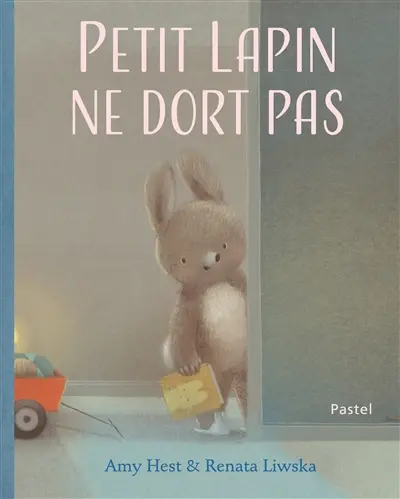 Petit Lapin ne dort pas