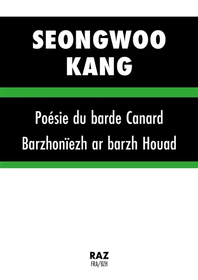 Poésie du barde Canard. Barzhonïezh ar barzh Houad