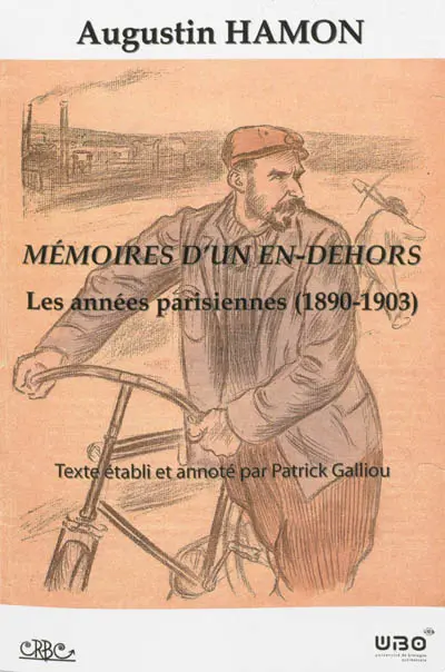 Mémoires d'un en-dehors : les années parisiennes, 1890-1903