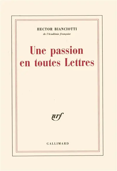 Une passion en toutes lettres