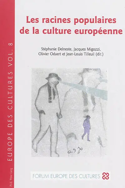 Les racines populaires de la culture européenne