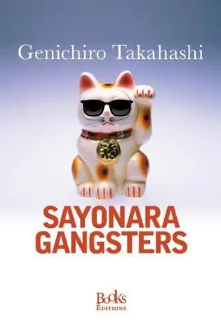 Sayonara Gangsters
